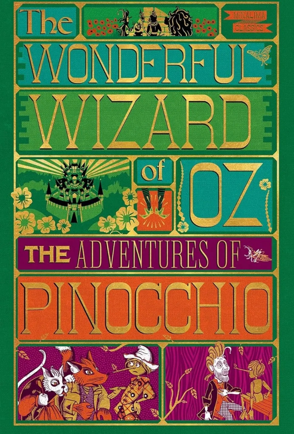 Adventures Of Pinocchio and Wonderful Wizard of Oz, (Minalima Edition)