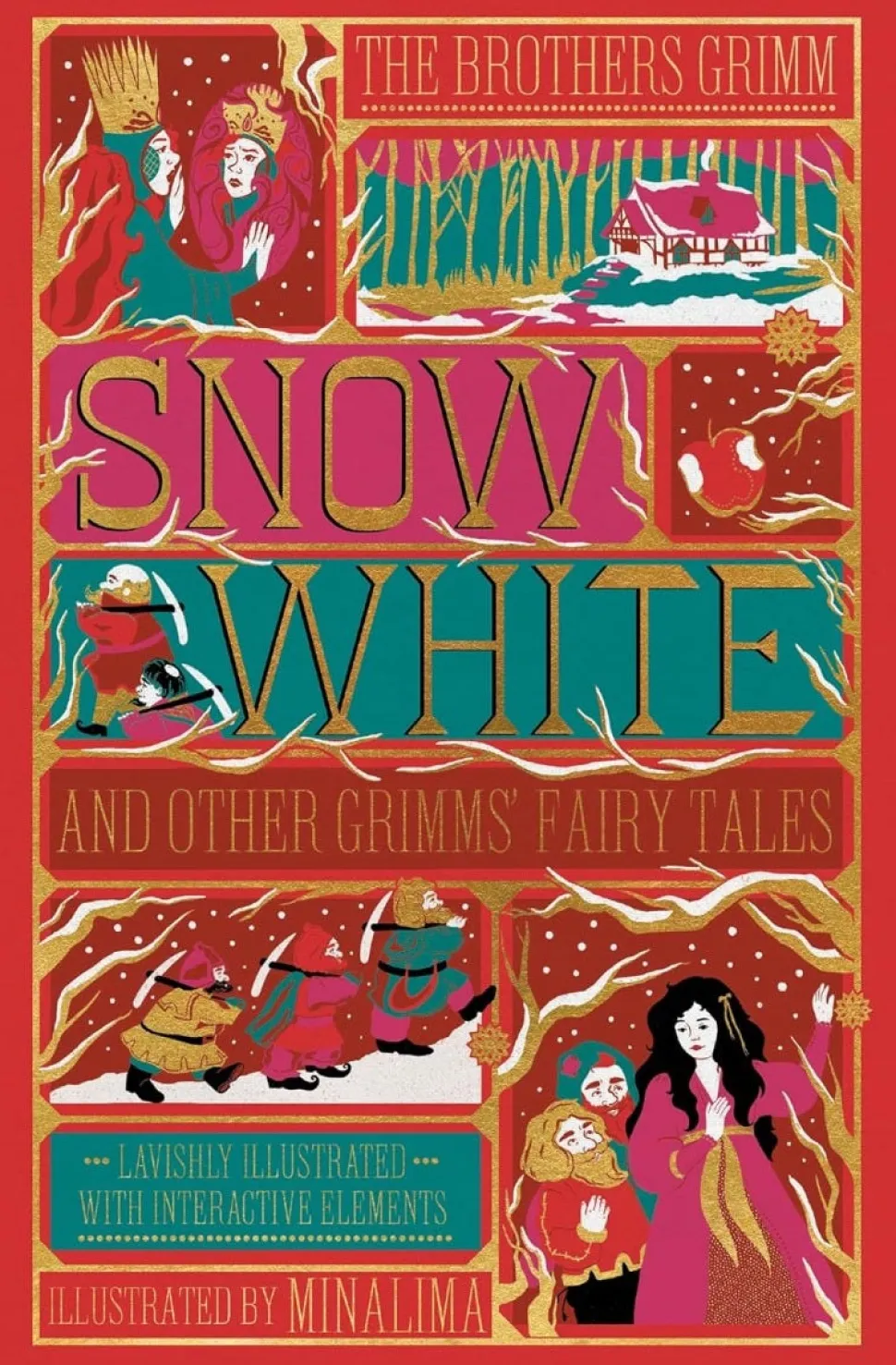 Snow White And Other Grimms' Fairy Tales (Minalima Edition)